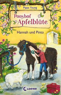 Hannah und Pinto / Ponyhof Apfelblüte Bd.4 - Young, Pippa