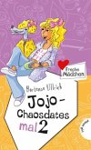 Freche Mädchen - Jojo Chaosdates mal 2