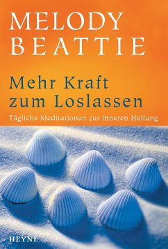 Mehr Kraft zum Loslassen (eBook, ePUB) - Beattie, Melody