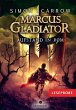 Aufstand in Rom / Marcus Gladiator Bd.3... - Bild 1