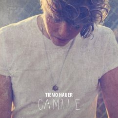 Camille (Digipak) - Hauer,Tiemo