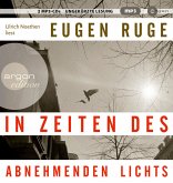 In Zeiten des abnehmenden Lichts In Zeiten des abnehmenden Lichts