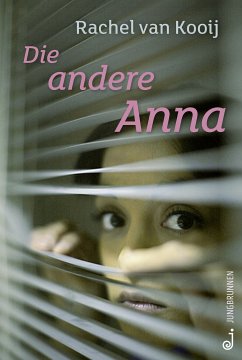 Die andere Anna (eBook, ePUB) - van Kooij, Rachel