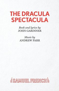 The Dracula Spectacula - Gardiner, John