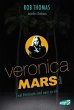 Veronica Mars - Zwei Vermisste sind... - Bild 1