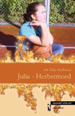 Julia - Herbstmord