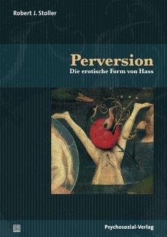 Perversion - Stoller, Robert J.