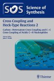 Science of Synthesis: Cross Coupling and Heck-Type Reactions Vol. 2 (eBook, PDF)