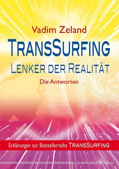 TransSurfing - Lenker der Realität - Zeland, Vadim