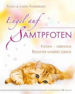 Engel auf Samtpfoten - Anderson, Allan;Anderson, Linda