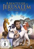 Abenteuer in Jerusalem - Jesus und die Tiere