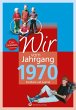 Wir vom Jahrgang 1970 - Bild 1