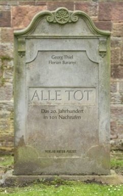 Alle tot - Thiel, Georg;Baranyi, Florian