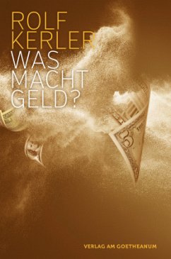 Was MACHT Geld? - Kerler, Rolf