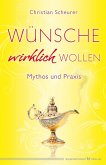 Wünsche wirklich wollen