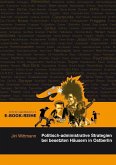 Politisch-administrative Strategien bei besetzten Häusern in Ostberlin (eBook, ePUB)