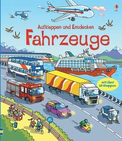 Aufklappen und Entdecken: Fahrzeuge - Jones, Rob Lloyd