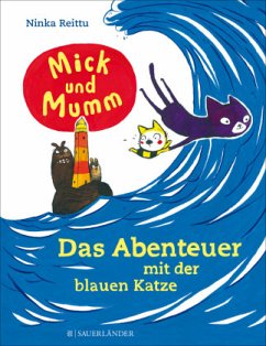 Mick und Mumm: Das Abenteuer mit der blauen Katze - Reittu, Ninka