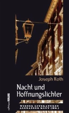 Nacht und Hoffnungslichter - Roth, Joseph