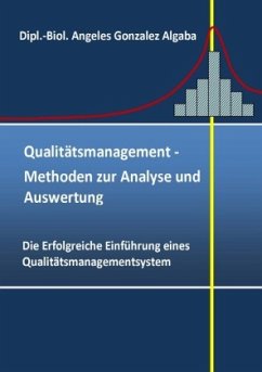 Qualitätsmanagement- Methoden zur Analyse und Auswertung - Angeles, Gonzalez Algaba