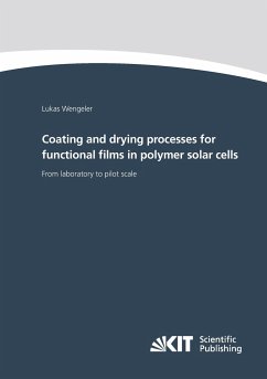 Coating and drying processes for functional films in polymer solar cells - from laboratory to pilot scale