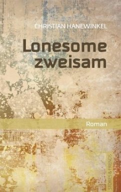 Lonesome zweisam - Hanewinkel, Christian