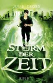 Sturm der Zeit / Zeitreise Trilogie Bd.3