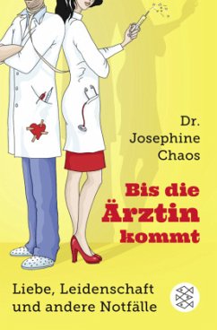 Bis die Ärztin kommt - Chaos, Josephine