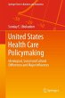United States Health Care Policymaking - Bild 1