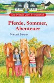 Pferde, Sommer, Abenteuer / Die Pferde vom Friesenhof Bd.4