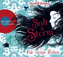 Salt & Storm, Für ewige Zeiten - Kulper, Kendall