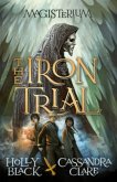 Magisterium - The Iron Trial\Magisterium - Der Weg ins Labyrinth, englische Ausgabe