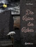 Die Ruine der Raben (eBook, PDF)