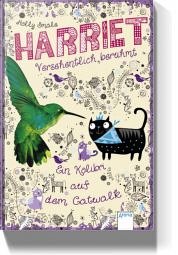 Ein Kolibri auf dem Catwalk / Harriet - versehentlich berühmt Bd.2 - Smale, Holly