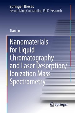 Nanomaterials for Liquid Chromatography and Laser Desorption/Ionization Mass Spectrometry - Lu, Tian