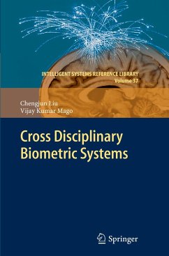 Cross Disciplinary Biometric Systems - Liu, Chengjun;Mago, Vijay Kumar