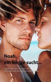 Noah, ein Single sucht... (eBook, ePUB)