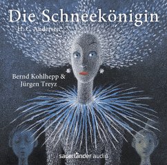 Die Schneekönigin - Treyz, Jürgen;Kohlhepp, Bernd