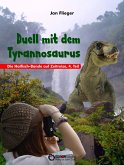 Duell mit dem Thyrannosaurus (eBook, ePUB)