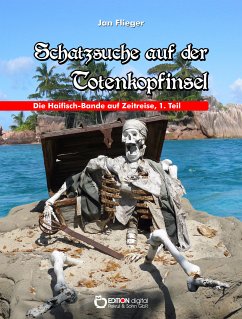 Schatzsuche auf der Totenkopfinsel (eBook, ePUB) - Flieger, Jan
