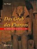 Das Grab des Pharaos (eBook, ePUB)