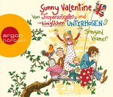 Von Tropenvögeln und königlichen Unterhosen / Sunny Valentine Bd.1 (3 Audio-CDs)