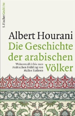 Die Geschichte der arabischen Völker - Hourani, Albert