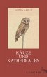 Käuze und Kathedralen - Bild 1