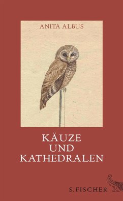 Käuze und Kathedralen - Albus, Anita