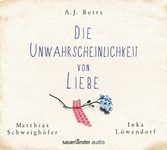 Die Unwahrscheinlichkeit von Liebe - Betts, A. J.