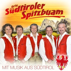 Mit Musik Aus Südtirol - Südtiroler Spitzbuam,Original