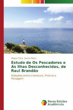Estudo de "Os pescadores" e "As ilhas desconhecidas", de Raul Brandão