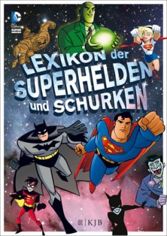 Lexikon der Superhelden und Schurken - Lemke, Donald; Stevens, Eric