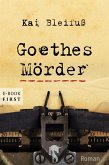 Goethes Mörder (eBook, ePUB)